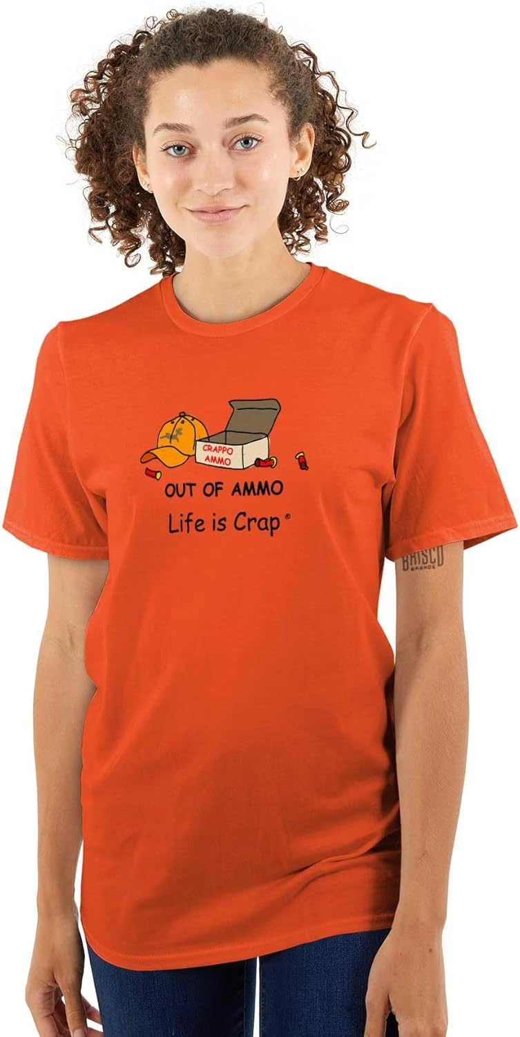 image:imageBrisco Brands Life is Crap Out of Hunting Ammo Graphic T Shirt Men or WomenOrange
