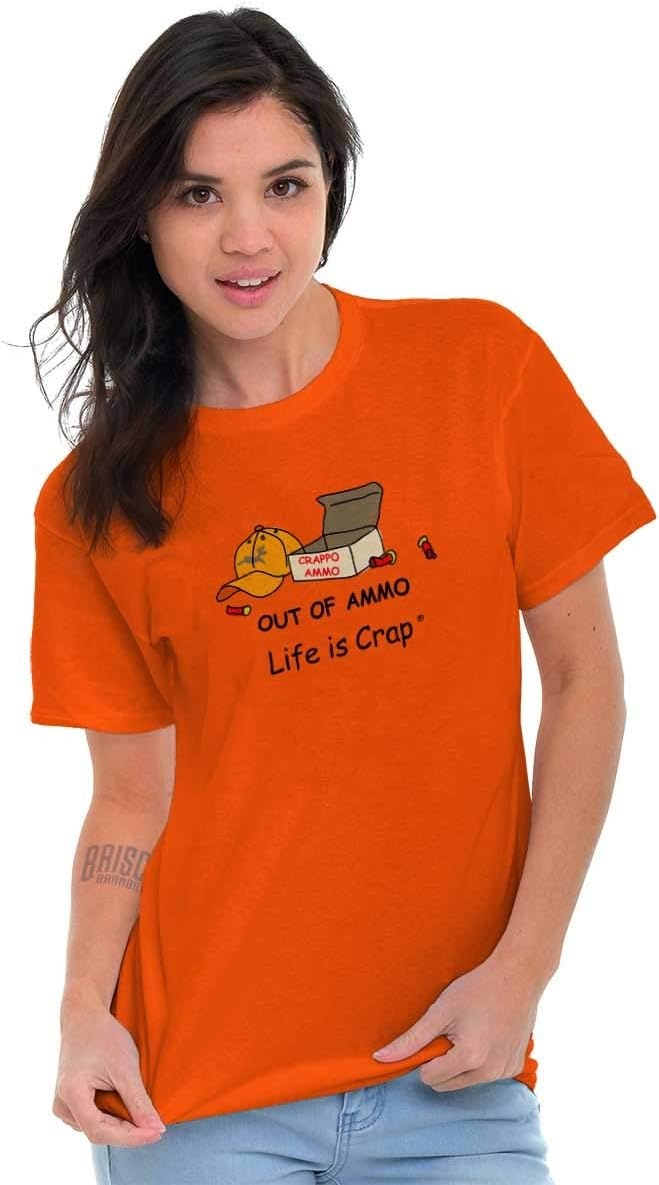 image:imageBrisco Brands Life is Crap Out of Hunting Ammo Graphic T Shirt Men or WomenOrange