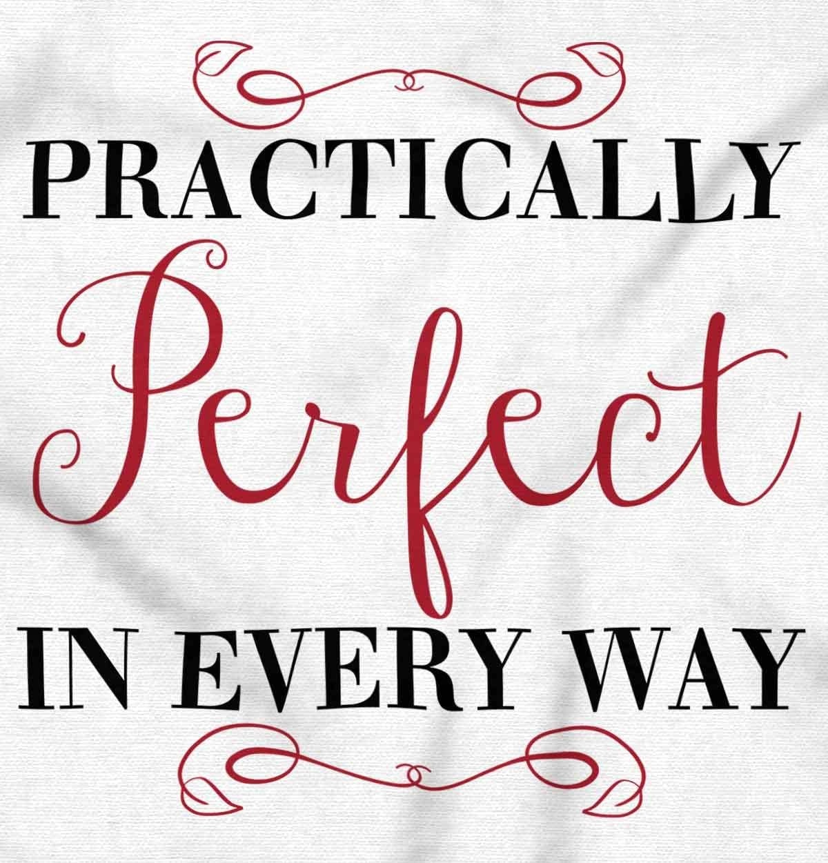 image:imageBrisco Brands Practically Perfect In Every Way Baby Bodysuit Jumper GirlsWhite