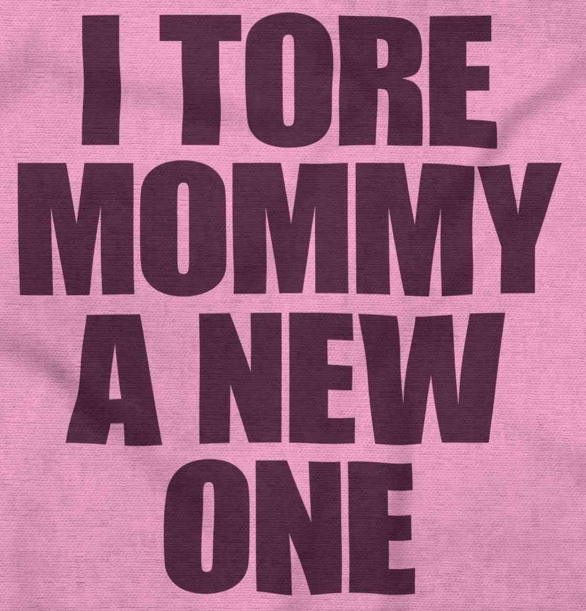 image:imageBrisco Brands Tore Mommy A New One Funny Humor Baby Romper Boys or GirlsPink