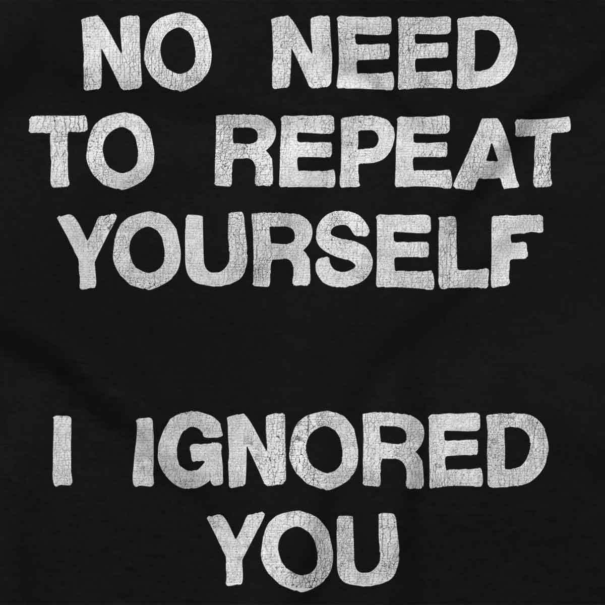 image:imageFunny I Ignored You Sarcastic Joke Toddler Baby Graphic T ShirtBlack