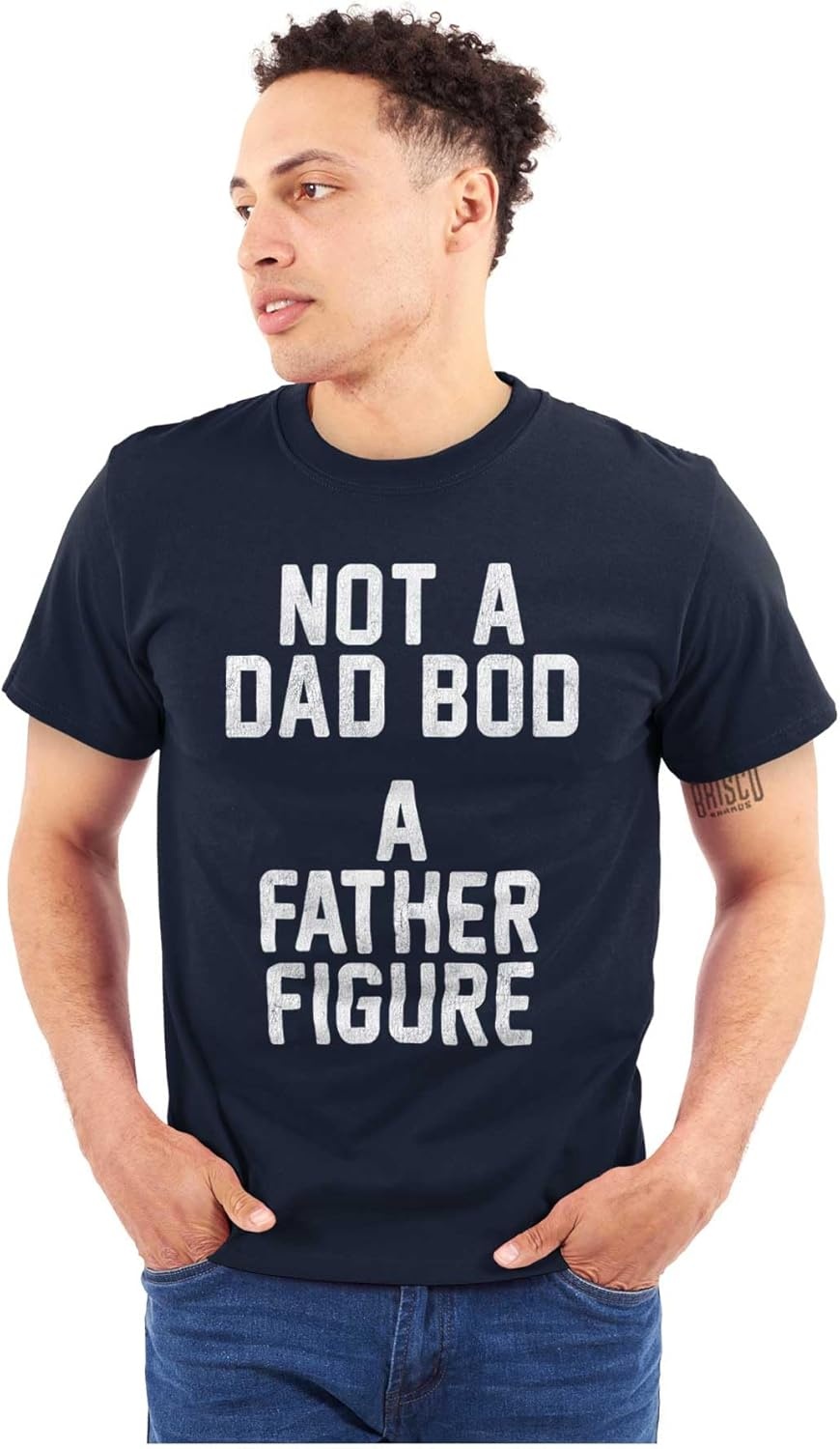 image:imageMens Funny Not a Dad BOD a Father Figure Tee Fathers Day Novelty TShirtNavy