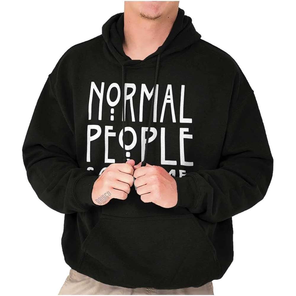image:imageBrisco Brands Normal People Scare Me Tales Horror Hoodie Sweatshirt Women MenBlack