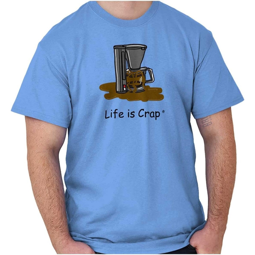 image:imageCoffee Pot Caffeine Fail Life is Crap Graphic T Shirt Men or WomenCarolina Blue
