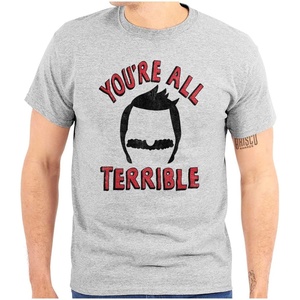 You’re All Terrible Family Father Graphic T Shirt Men or Women(Sport Grey)