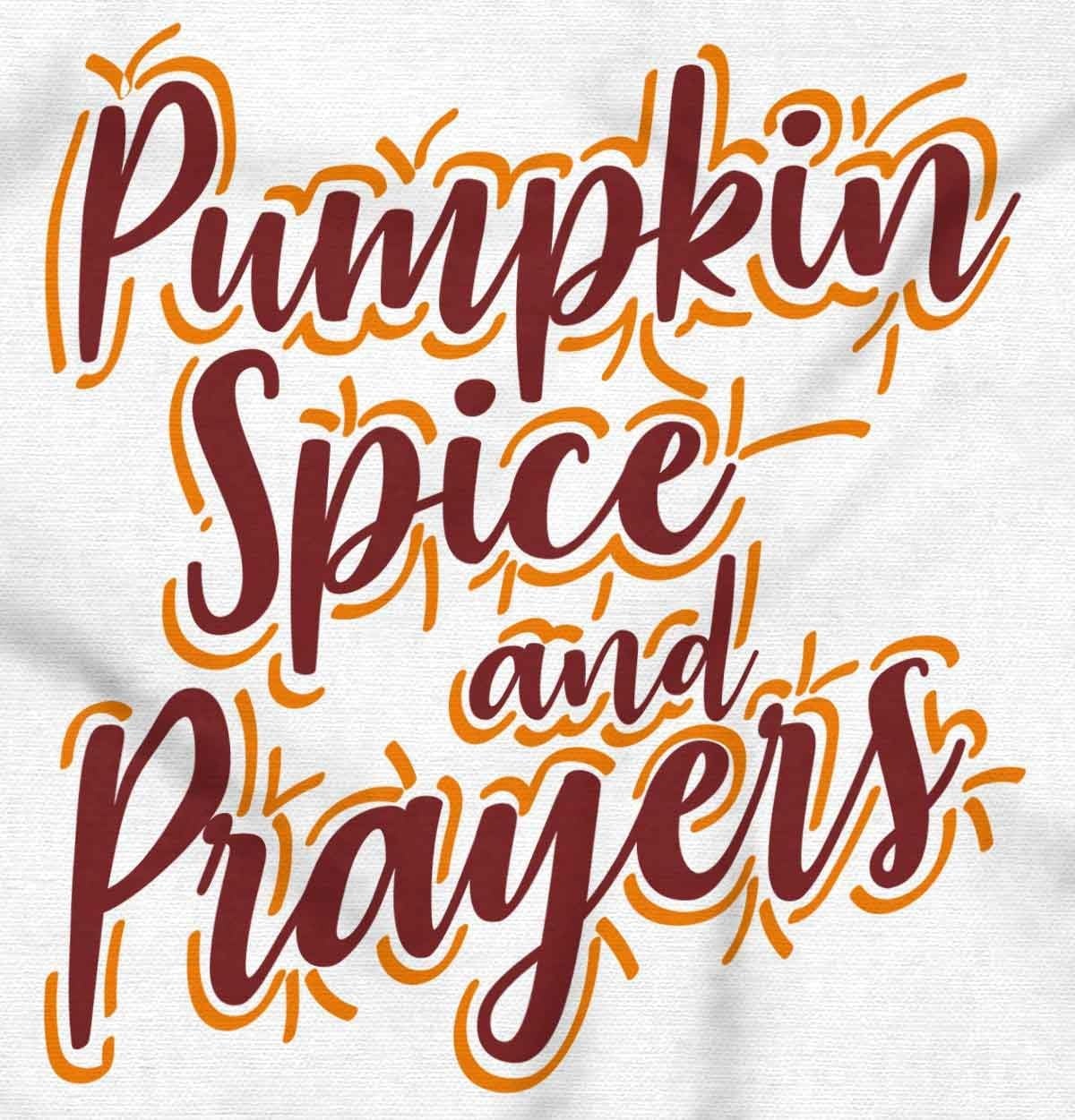 image:imageBrisco Brands Cute Fall Pumpkin Spice and Prayers Baby Bodysuit Jumper GirlsWhite