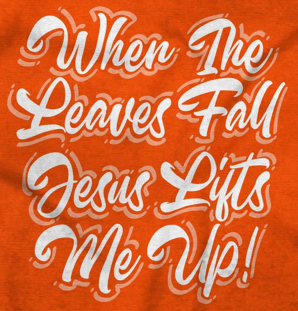 image:imageBrisco Brands When The Leaves Fall Jesus Lifts Me Baby Bodysuit Jumper GirlsOrange