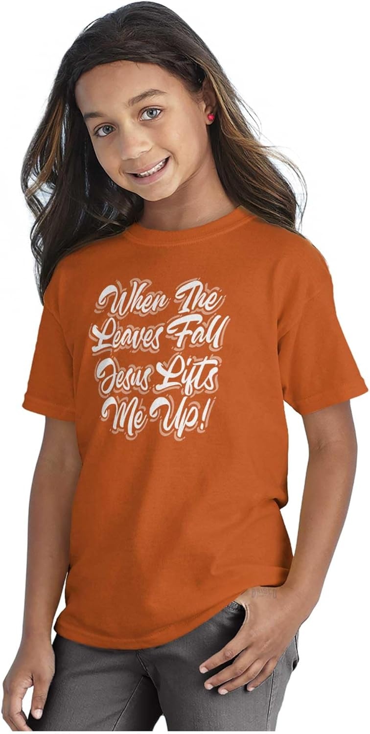 image:imageWhen The Leaves Fall Jesus Lifts Me Girls Kids T Shirt TeesTexas Orange