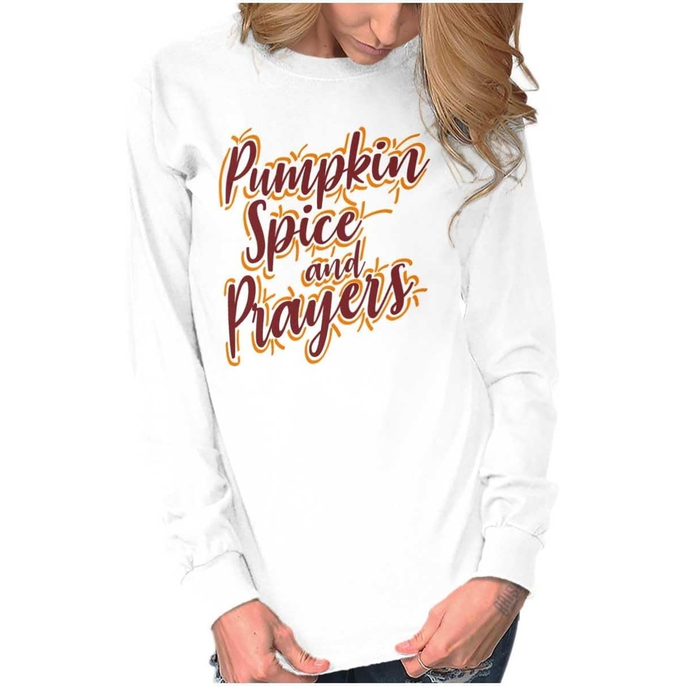 image:imageCute Fall Pumpkin Spice and Prayers Womens Long Sleeve T ShirtWhite