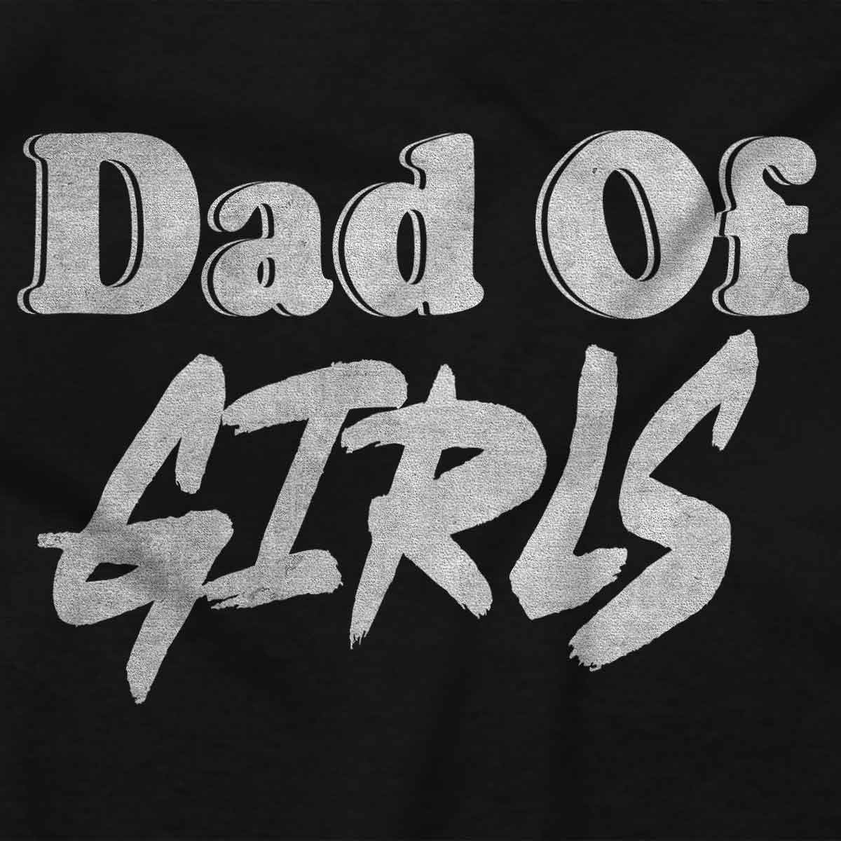 image:imageBrisco Brands Fathers Day Dad of Kids Boys Girls Mens Graphic Tee ShirtBlack Dad of Girls