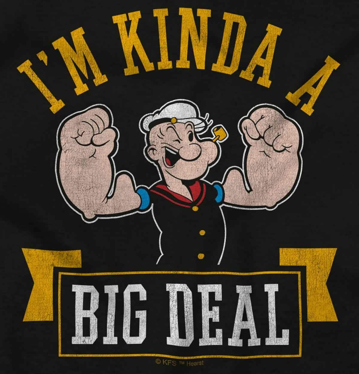 image:imageBrisco Brands Im Kinda Kind of a Big Deal Popeye Hoodie Sweatshirt Women MenBlack