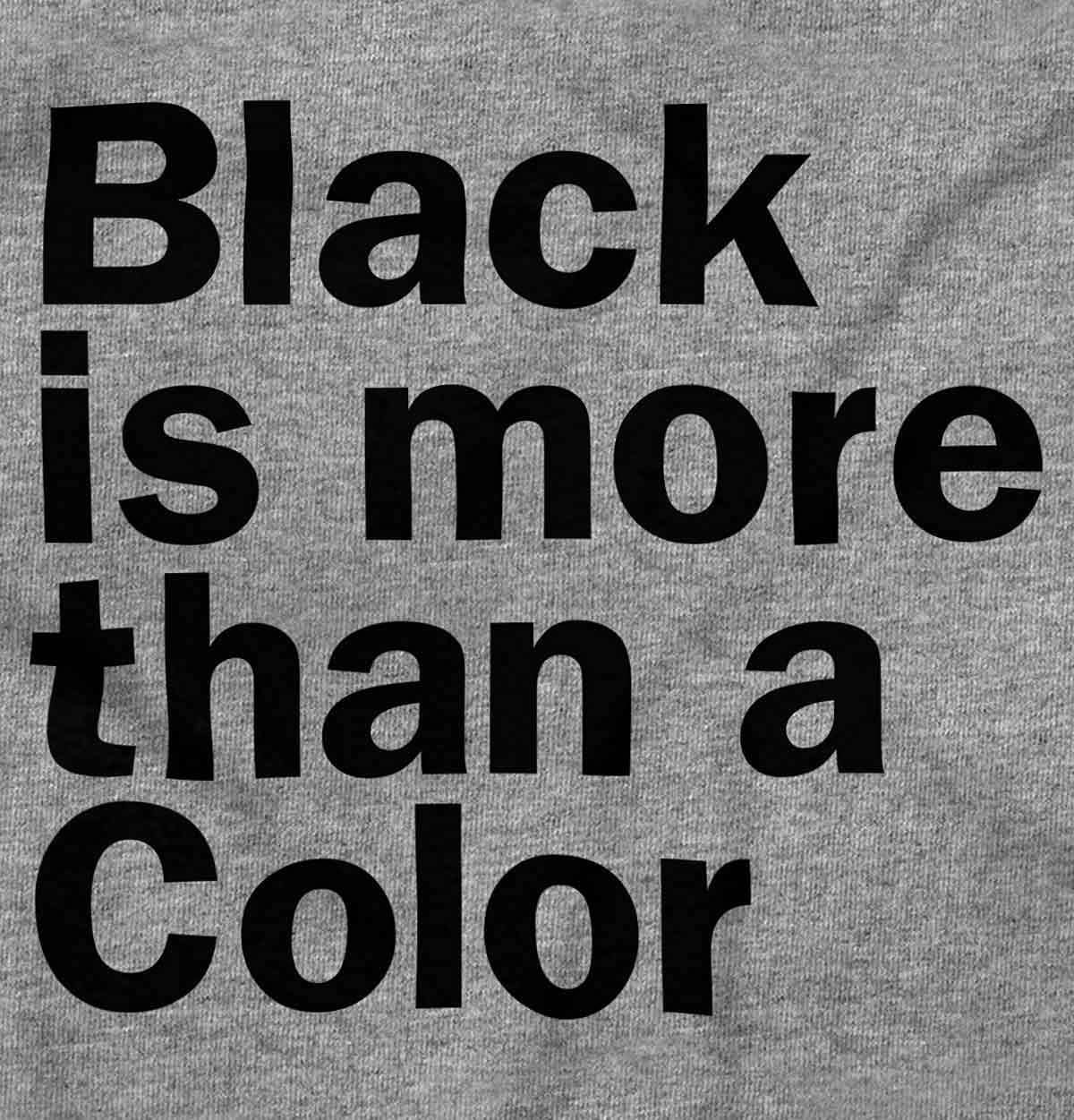 image:imageBrisco Brands More Than a Color Black Lives Culture Graphic T Shirt Men or WomenSport Grey