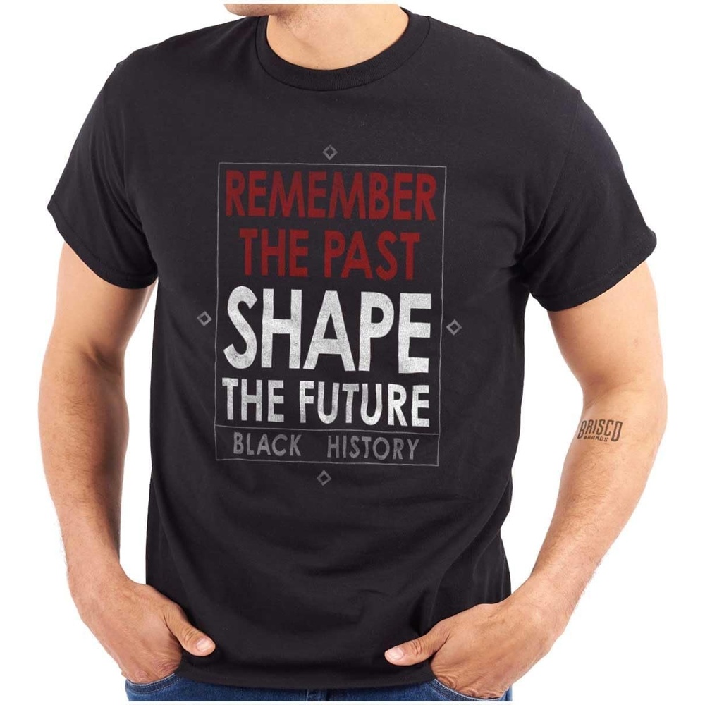 image:imageBrisco Brands Black History Inspirational Quote Graphic T Shirt Men or WomenBlack