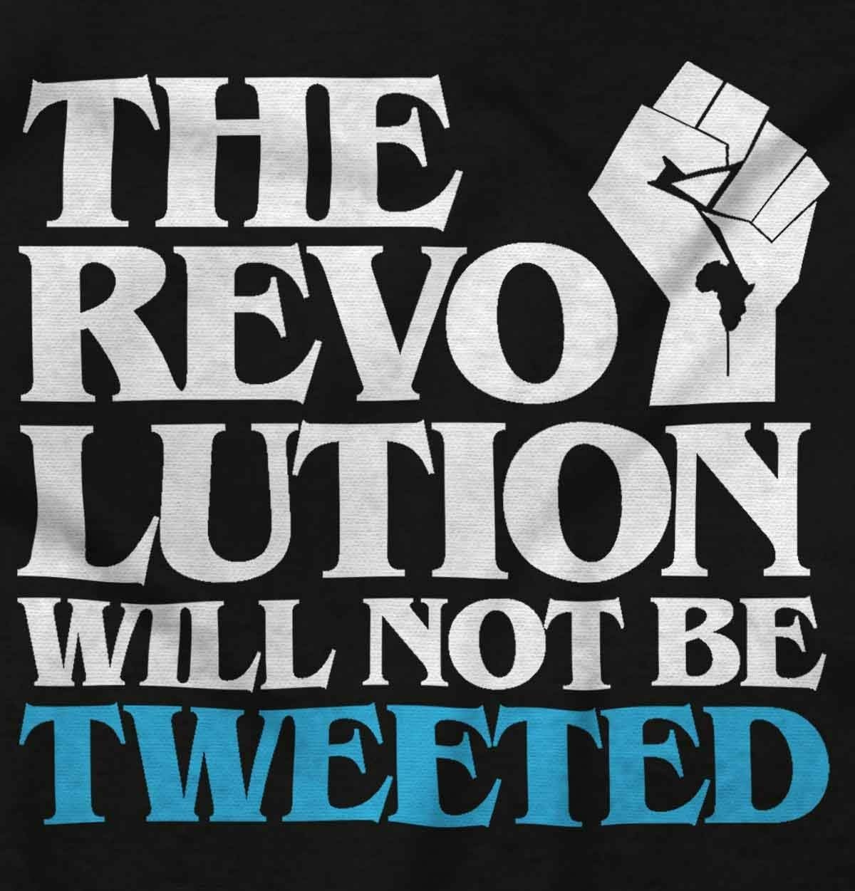 image:imageBlack Lives Revolution Not Tweeted Graphic T Shirt Men or WomenBlack