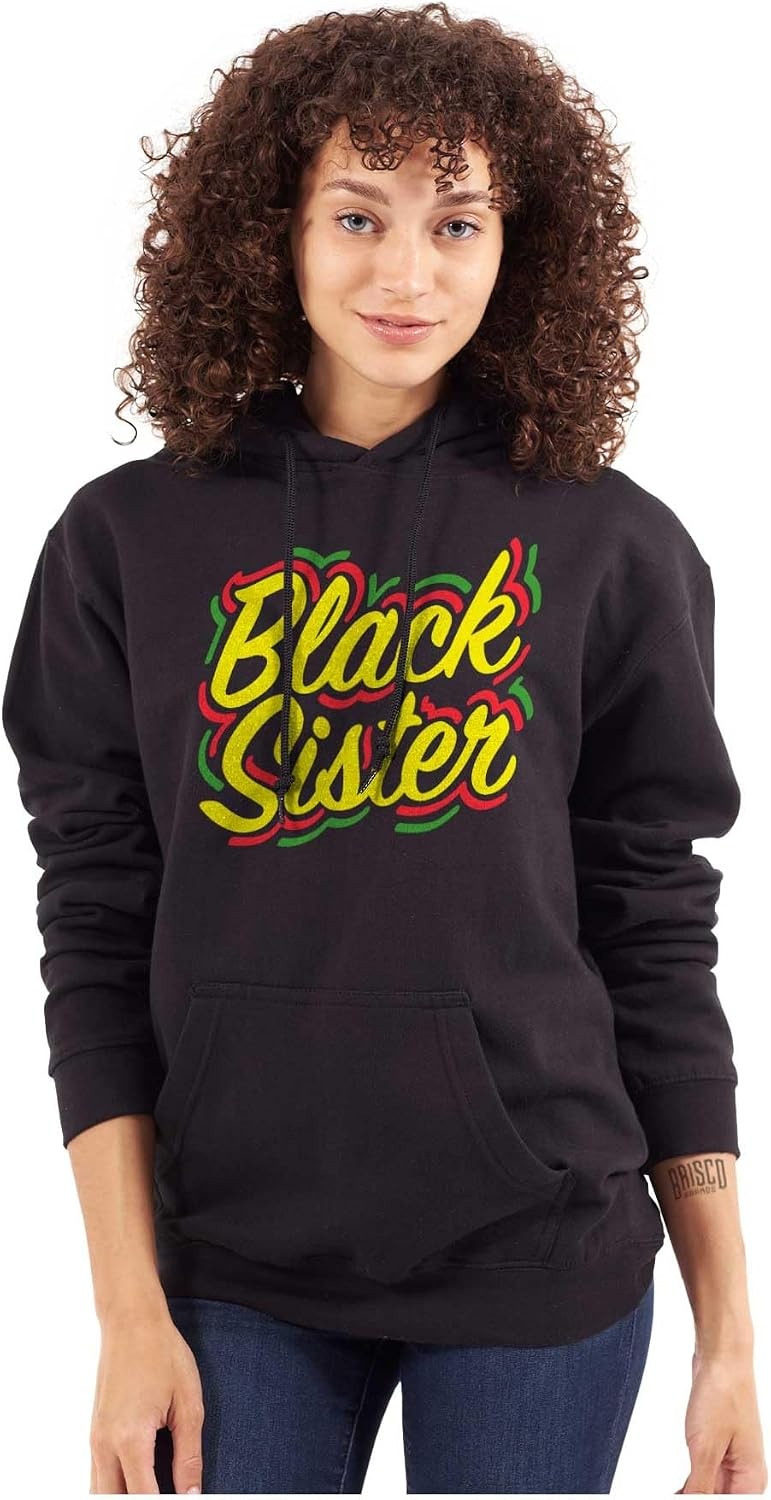 image:imageBrisco Brands Black Sister Empowerment Quote Hoodie Sweatshirt WomenBlack