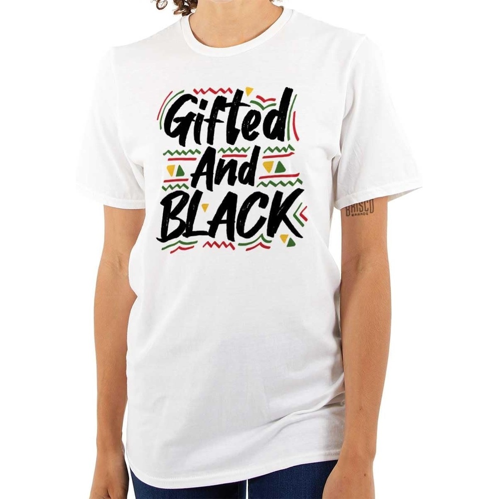 image:imageBrisco Brands Gifted and Black History Empowerment Womens Graphic T Shirt TeesWhite