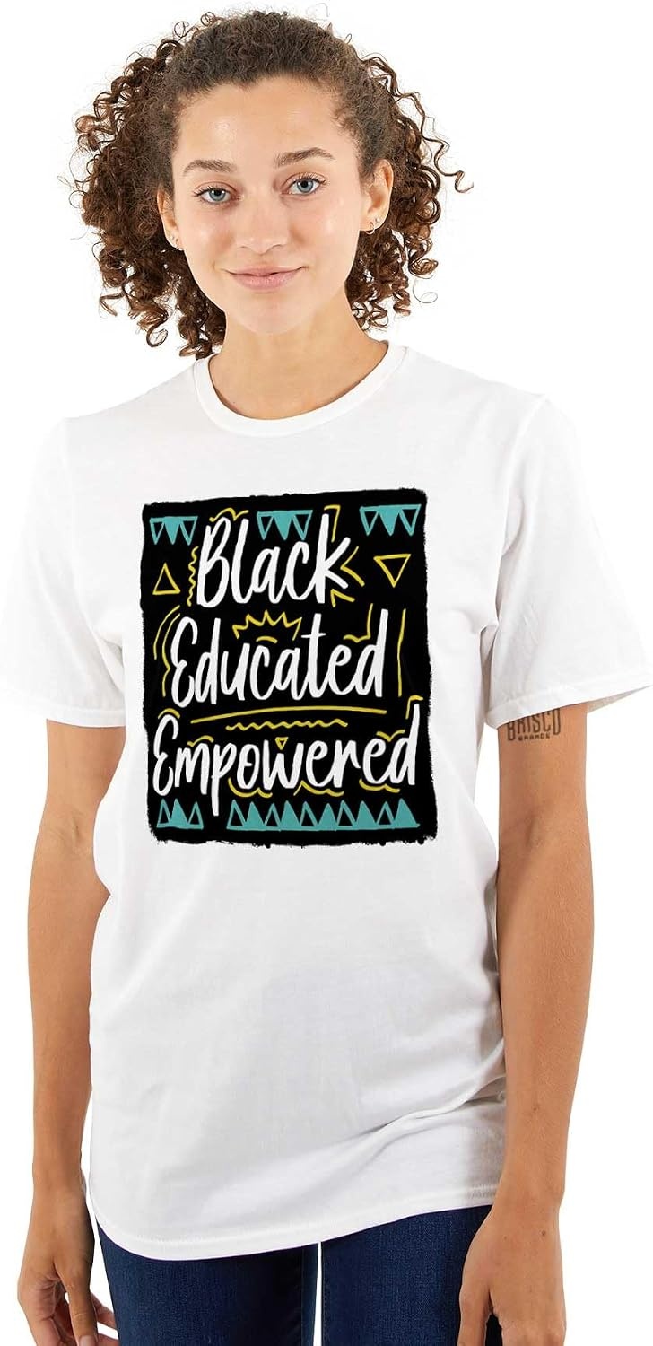image:imageBrisco Brands Black Educated and Empowered Quote Womens Graphic T Shirt TeesWhite