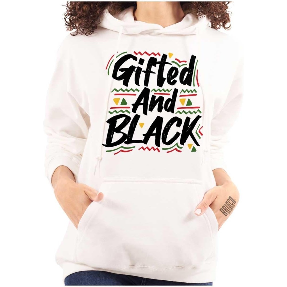 image:imageBrisco Brands Gifted and Black History Empowerment Hoodie Sweatshirt WomenWhite
