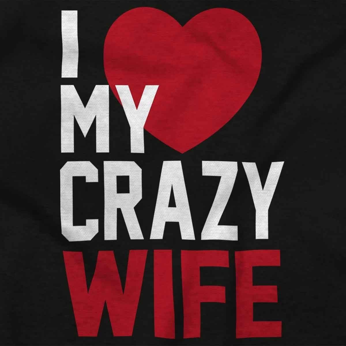 image:imageLove My Crazy Wife Married Couple Mens Graphic T Shirt TeesBlack