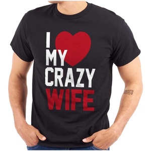 Love My Crazy Wife Married Couple Mens Graphic T Shirt Tees(Black)