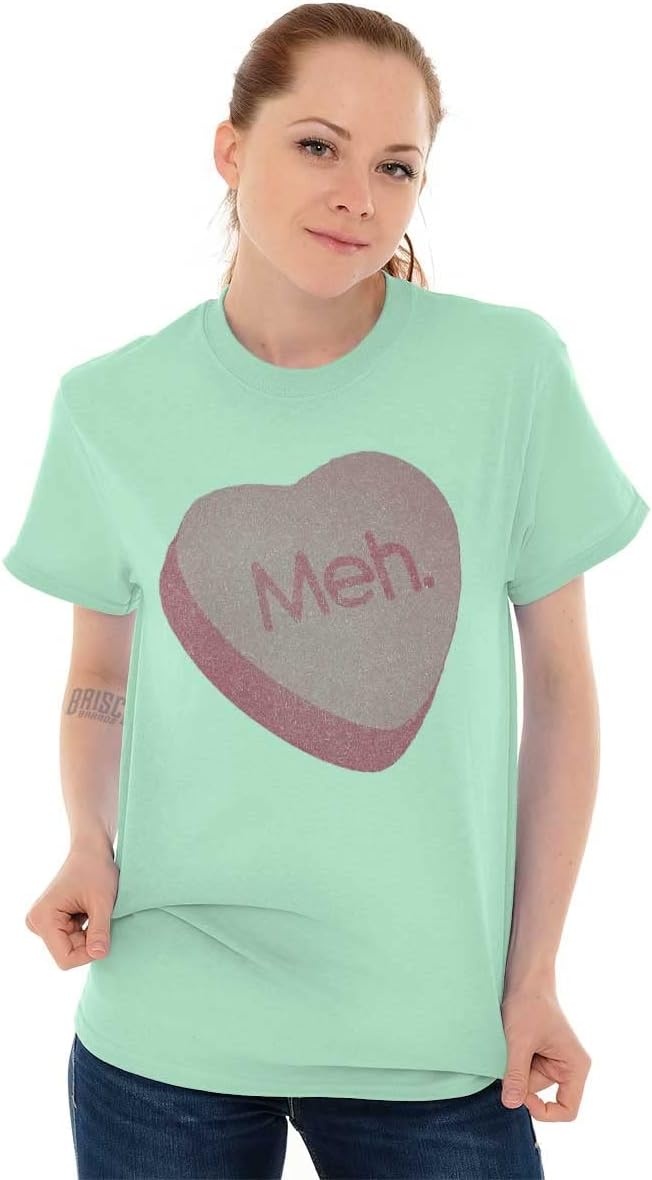 image:imageValentines Day Sarcastic Candy Heart Womens Graphic T Shirt TeesMint Green
