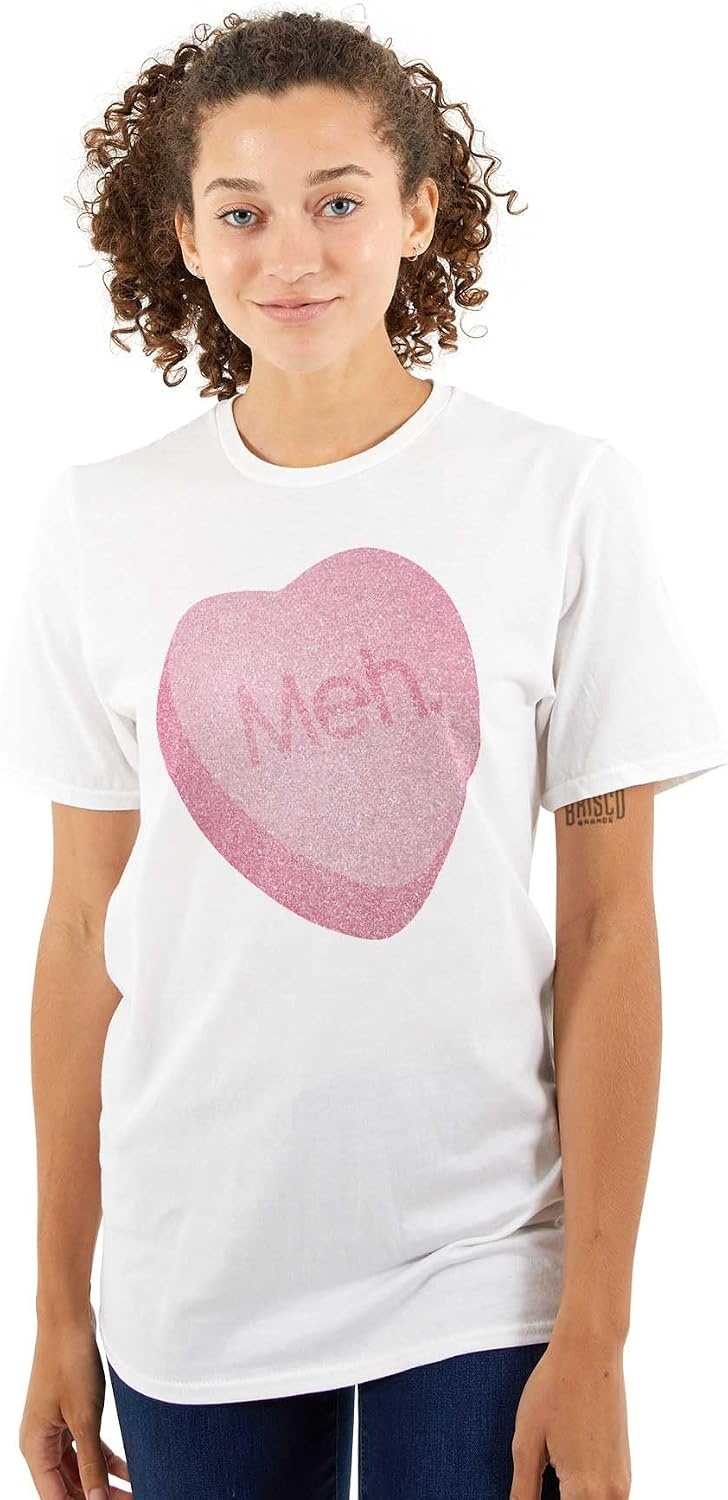 image:imageValentines Day Sarcastic Candy Heart Womens Graphic T Shirt TeesWhite