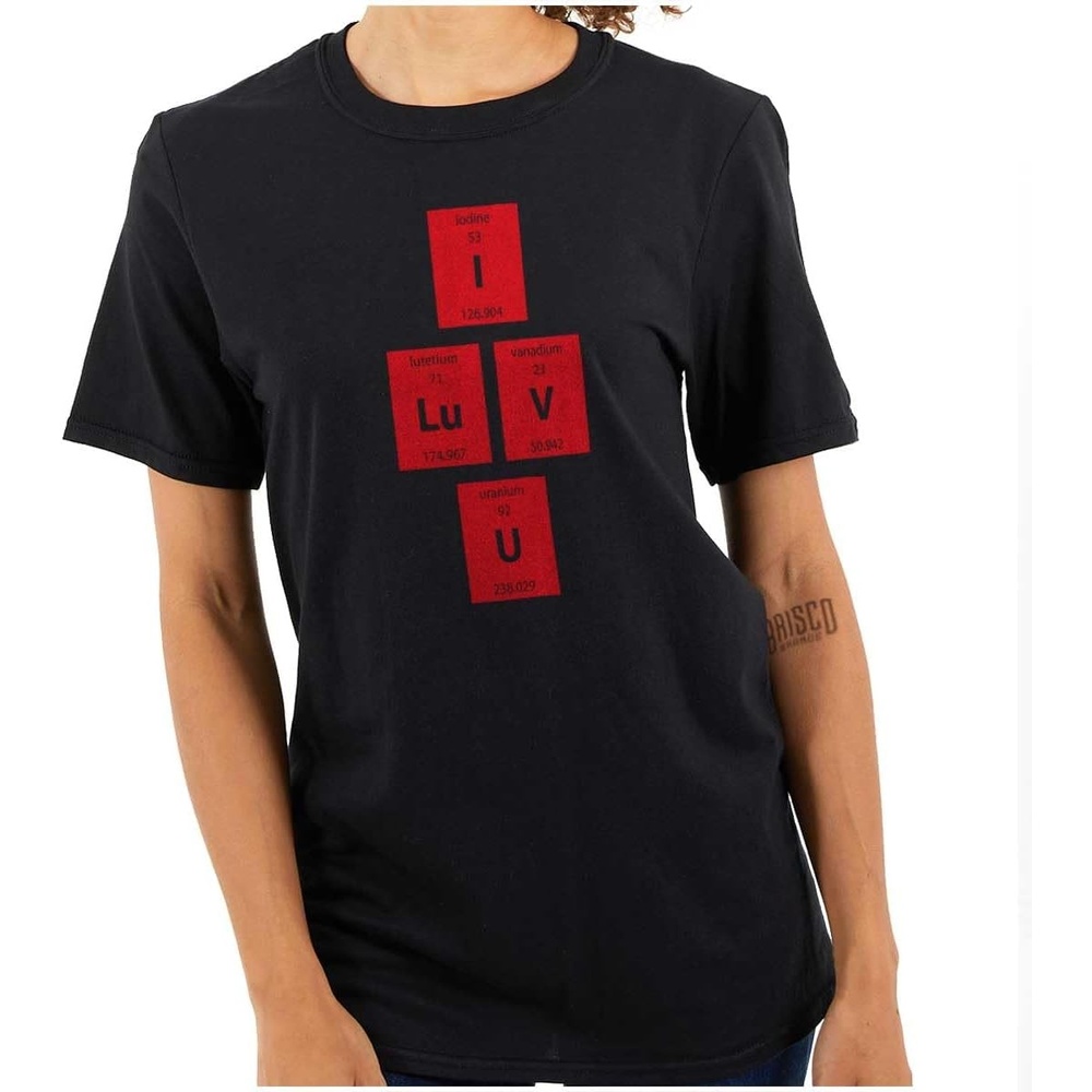 image:imageI Love You Periodic Table Chemistry Womens Graphic T Shirt TeesBlack