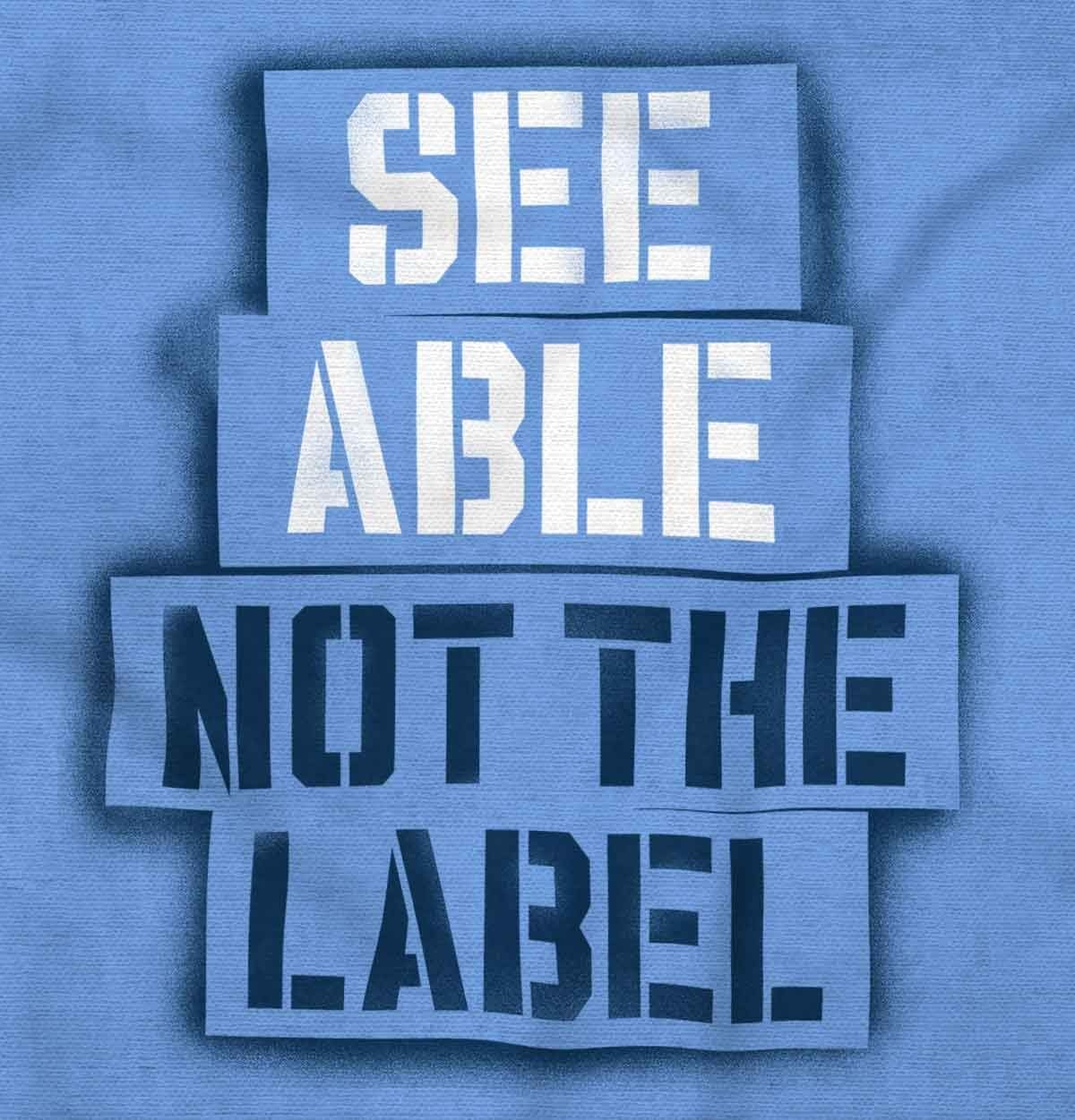 image:imageSee Able Not Label Autism Awareness Graphic T Shirt Men or WomenCarolina Blue