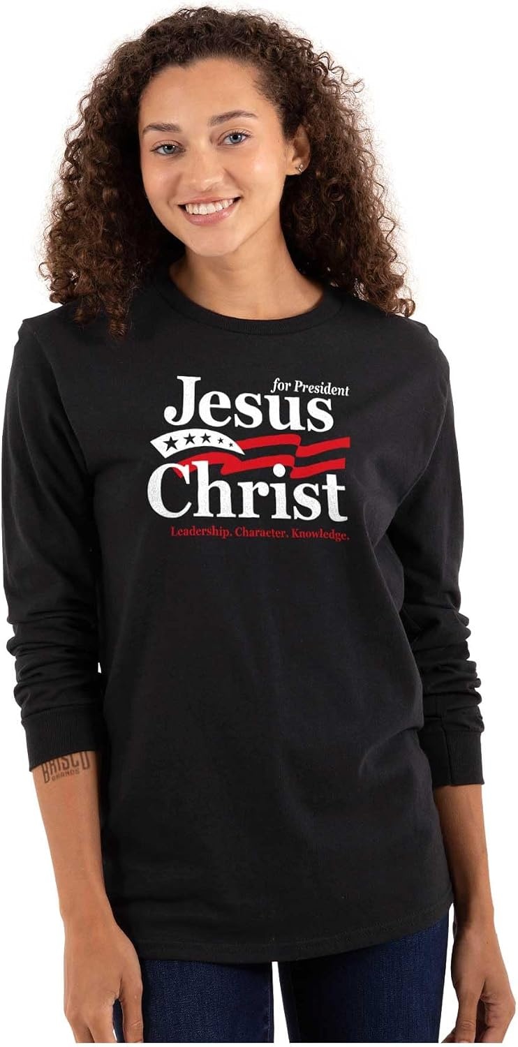 image:imageJesus Christ for President Funny Long Sleeve Tshirt Men WomenBlack