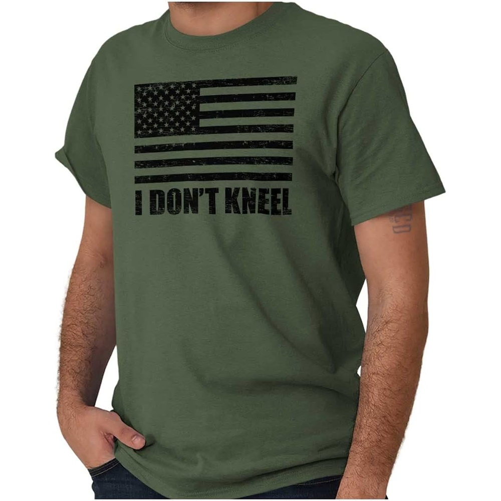 image:imageBrisco Brands Dont Kneel Anti Protest Patriotic Graphic T Shirt Men or WomenMilitary Green