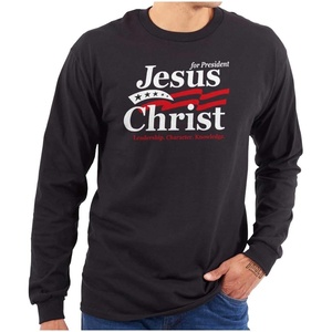 Jesus Christ for President Funny Long Sleeve Tshirt Men Women(Black)