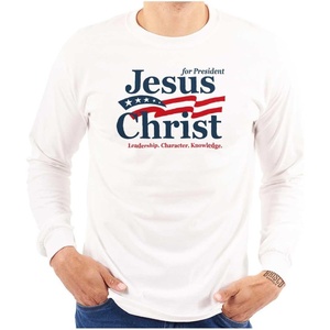 Jesus Christ for President Funny Long Sleeve Tshirt Men Women(White)