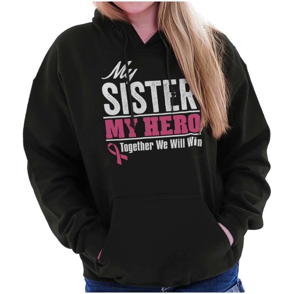 image:imageBrisco Brands My Sister My Hero Together We Win Hoodie Sweatshirt WomenBlack