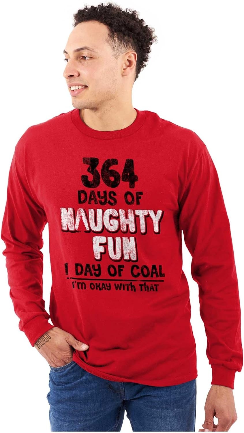 image:imageChristmas 364 Days Fun 1 Day of Coal Long Sleeve Tshirt Men WomenNaughty Fun