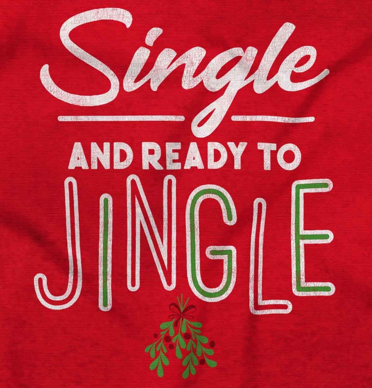image:imageBrisco Brands Christmas Single and Ready to Jingle Long Sleeve Tshirt Men WomenRed