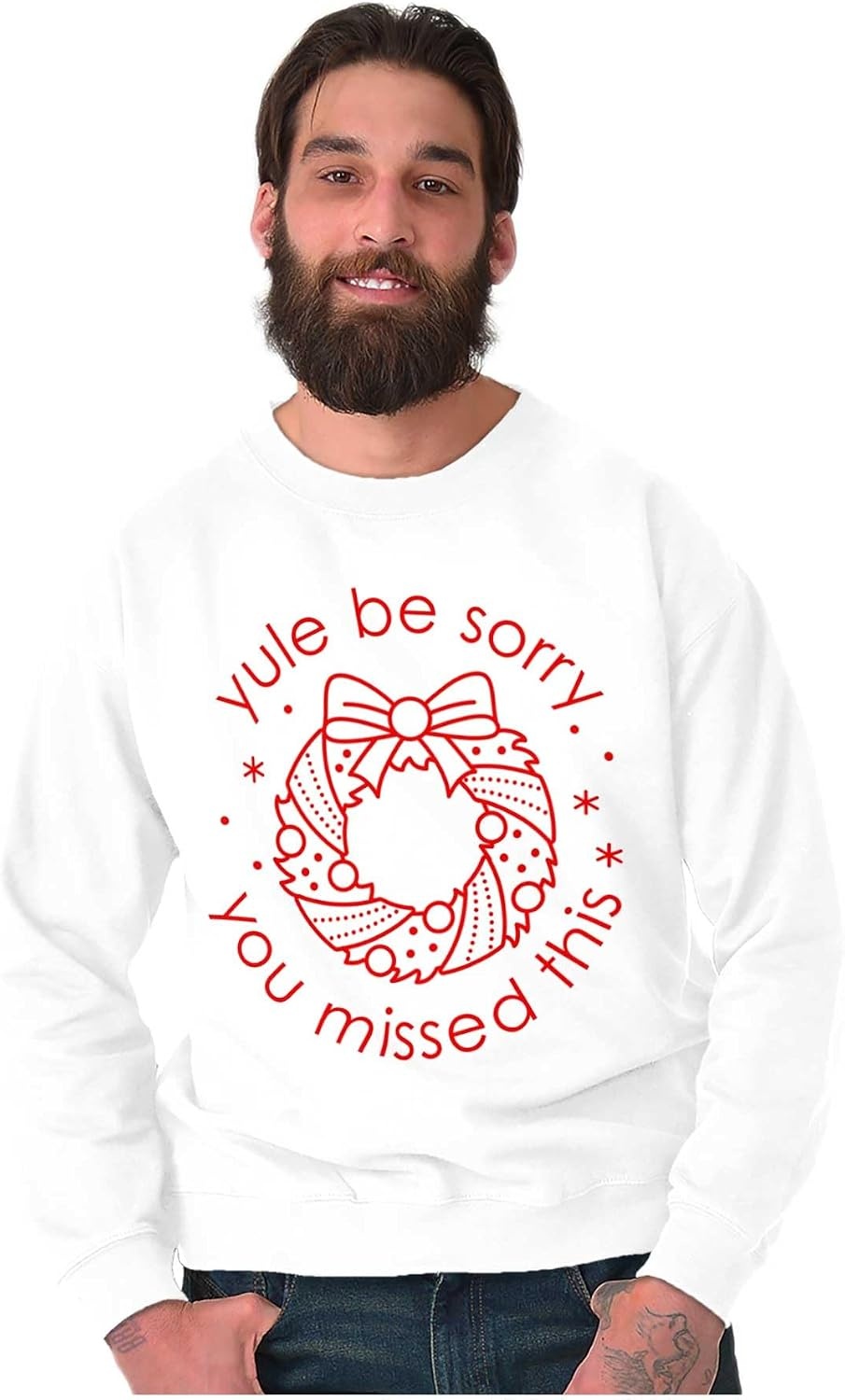 image:imageBrisco Brands Christmas Yule Be Sorry Wreath Sweatshirt for Men or WomenWhite