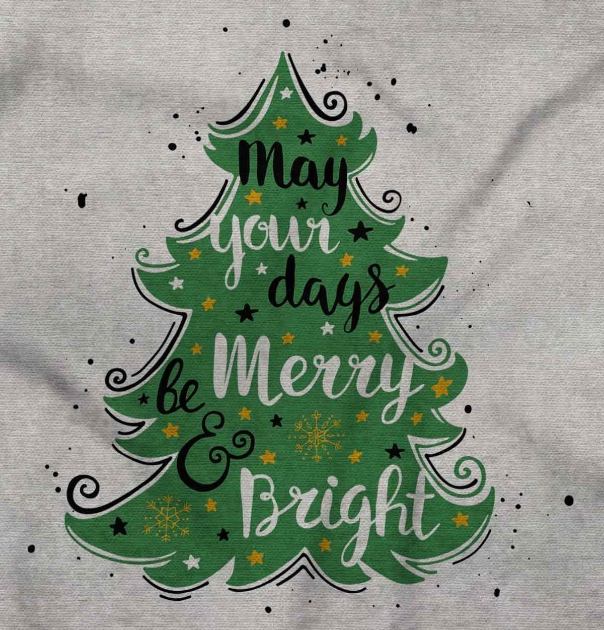 image:imageXmas May Your Days Be Merry Bright Womens Long Sleeve T ShirtSport Grey