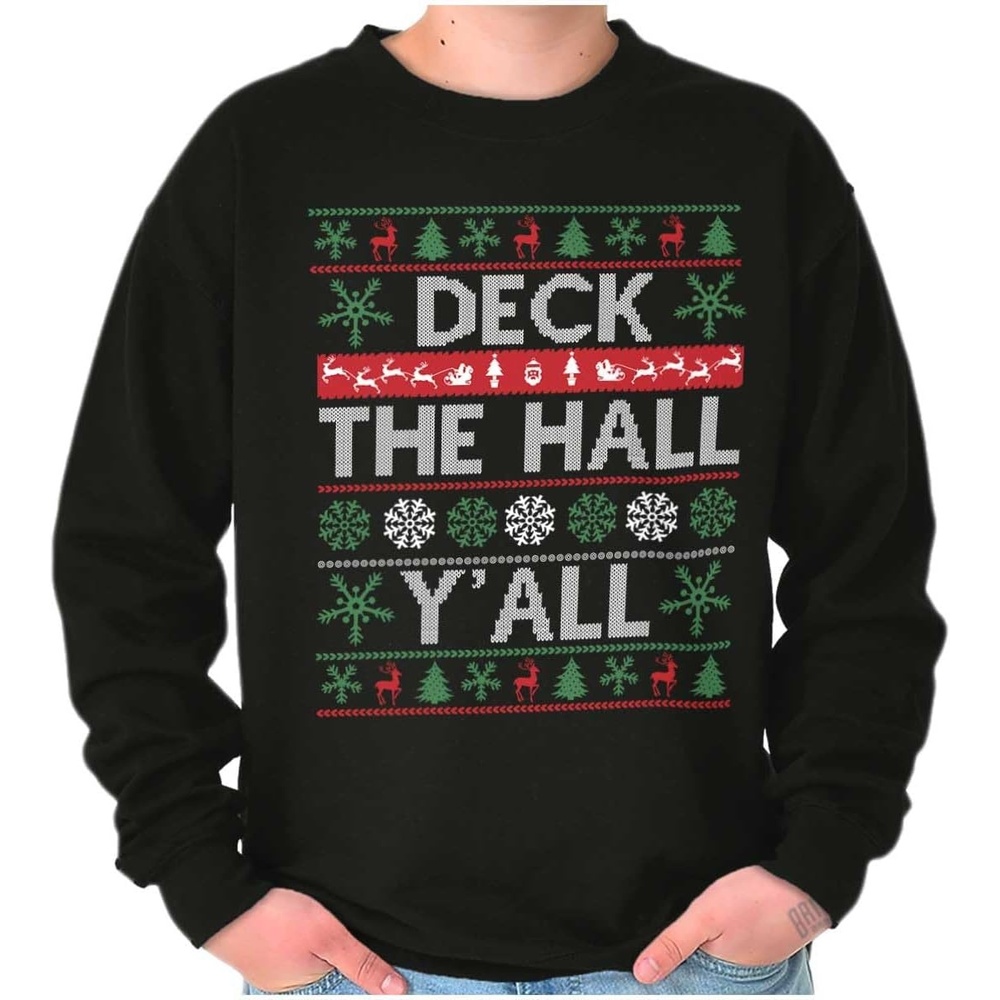 image:imageBrisco Brands Ugly Christmas Deck The Halls Yall Sweatshirt for Men or WomenBlack