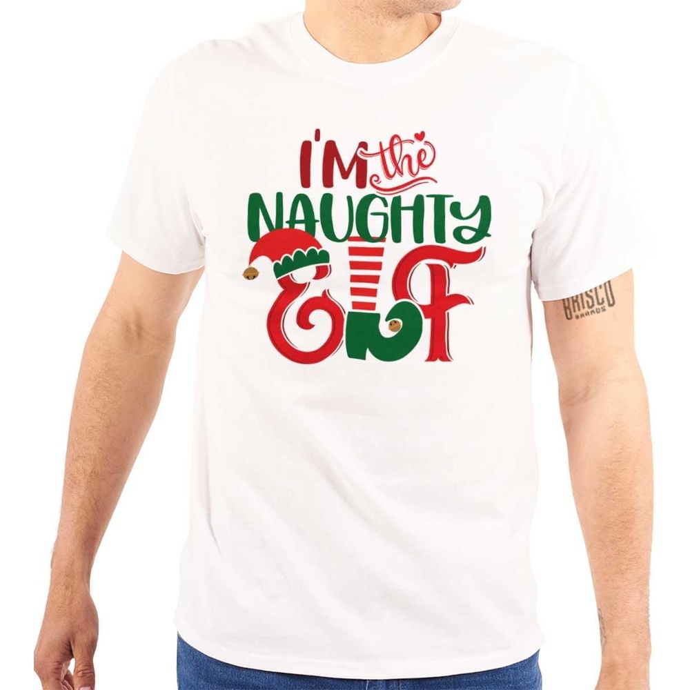 image:imageChristmas Im The Naughty Elf Xmas Graphic T Shirt Men or WomenWhite