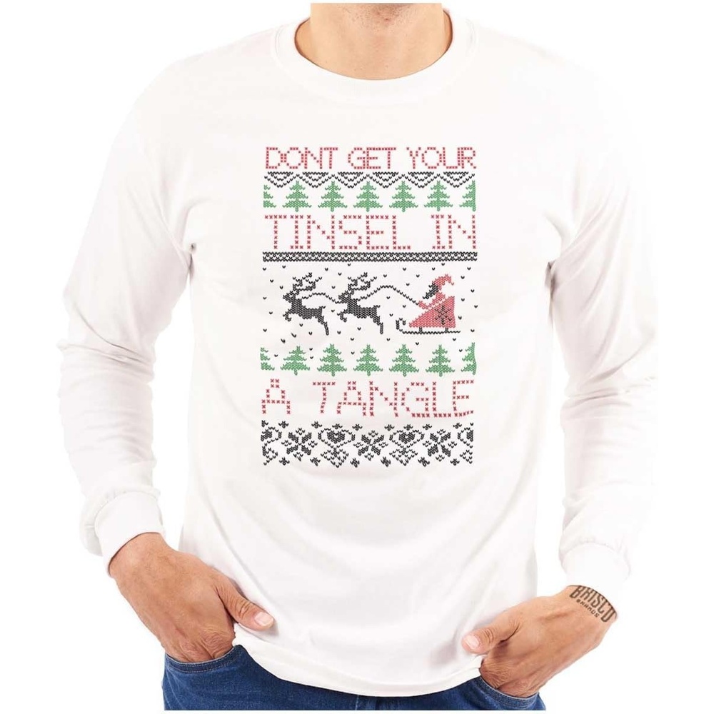 image:imageXmas Dont Get Tinsel in a Tangle Long Sleeve Tshirt Men WomenWhite