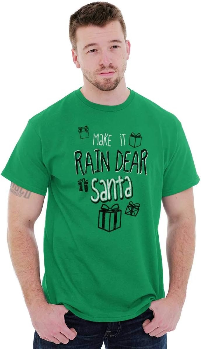 image:imageChristmas Make It Rain Dear Santa Graphic T Shirt Men or Women Irish Green