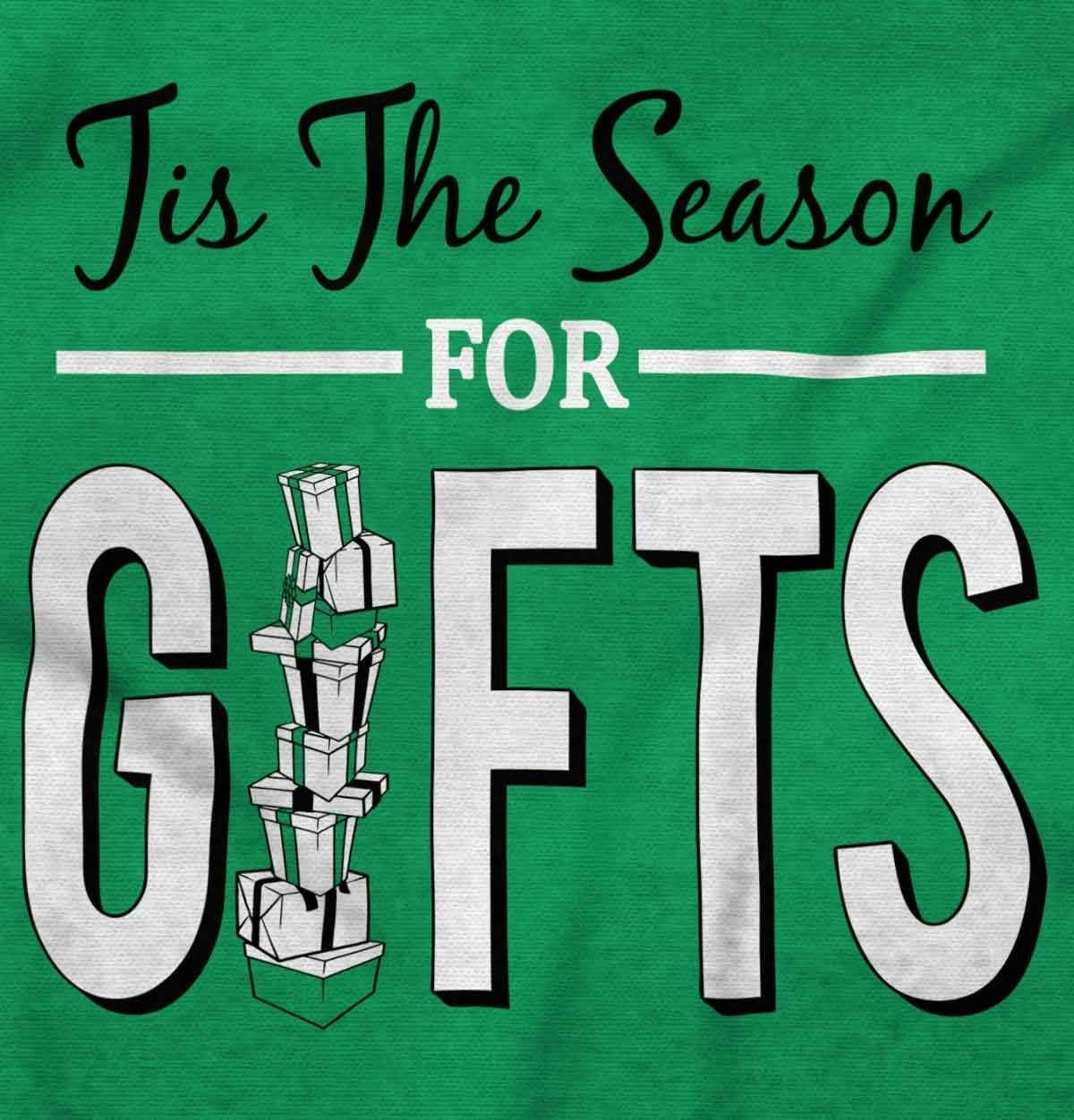 image:imageChristmas Tis The Season for Presents Graphic T Shirt Men or Women Irish Green
