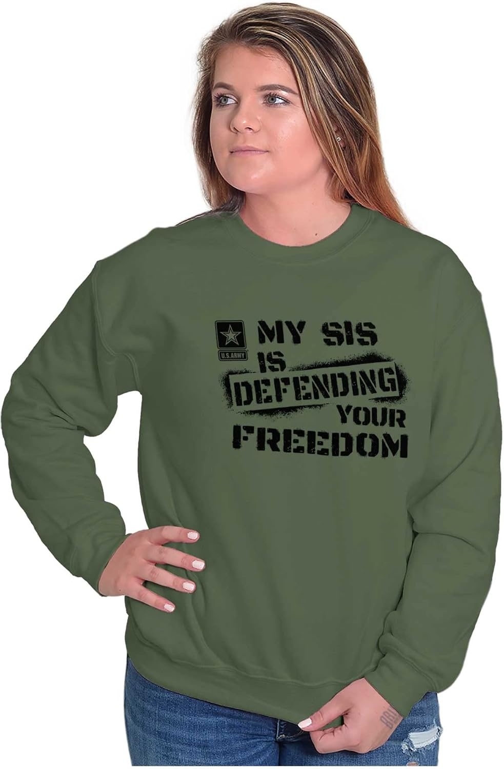image:imageBrisco Brands US Army My Sis Defending Freedom Sweatshirt for Men or WomenMilitary Green