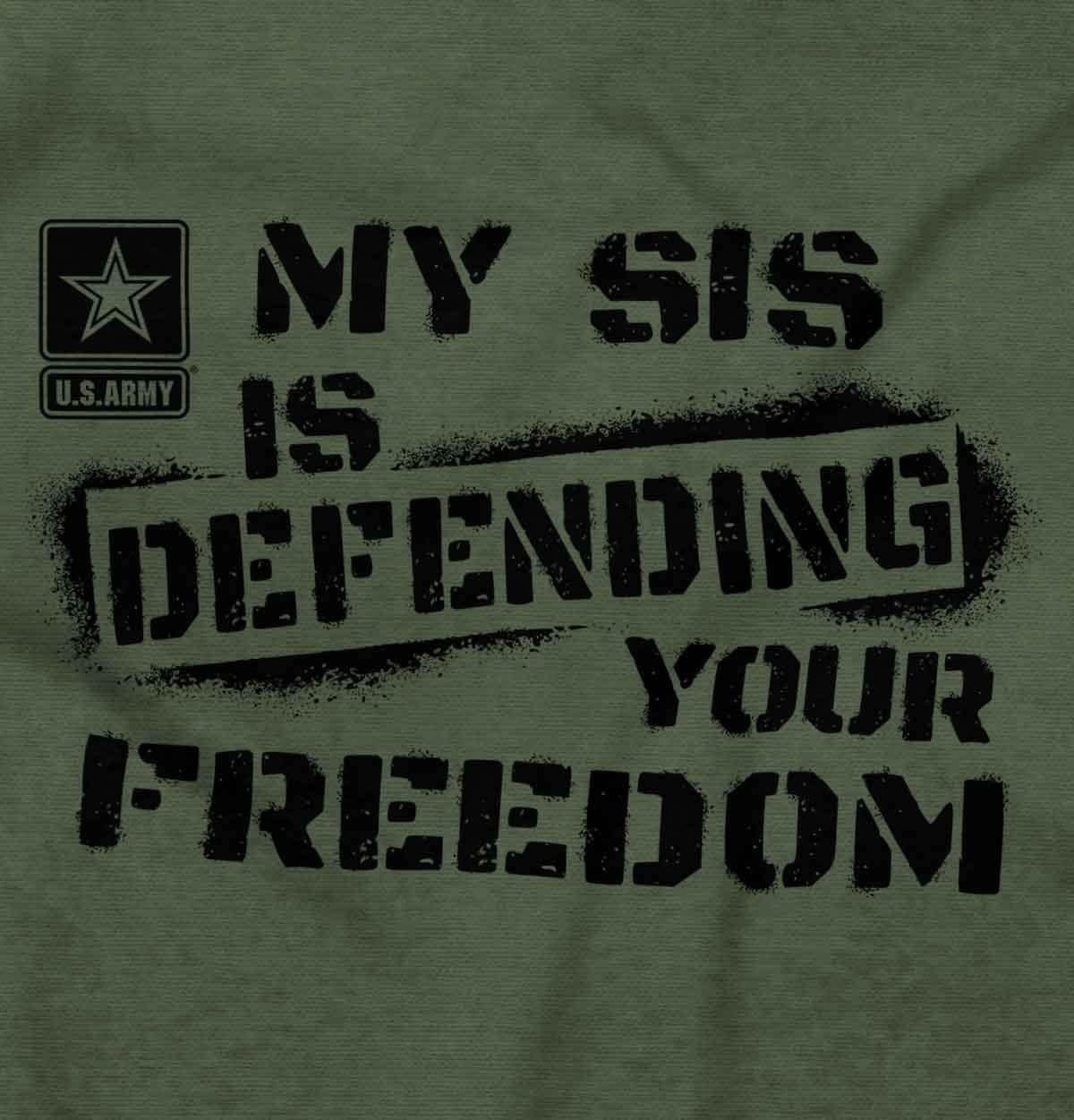 image:imageBrisco Brands US Army My Sis Defending Freedom Sweatshirt for Men or WomenMilitary Green