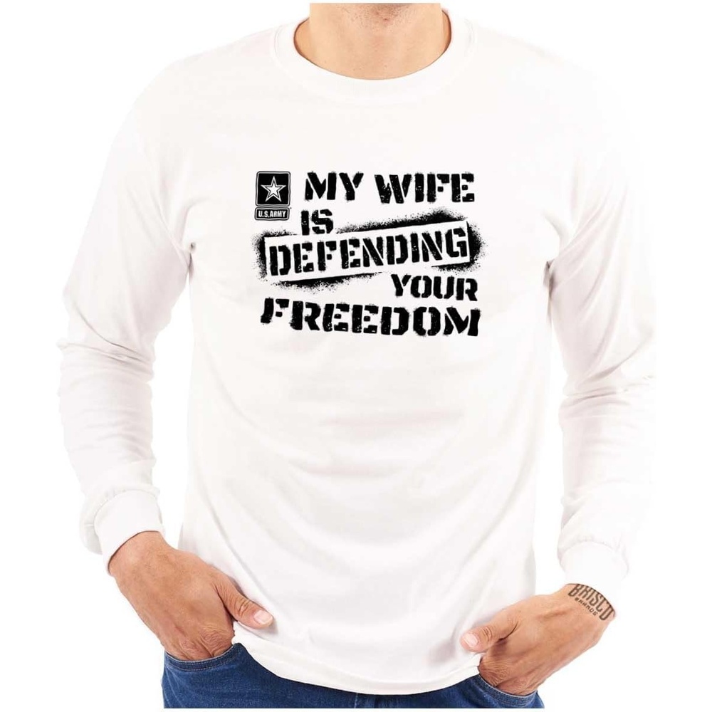 image:imageBrisco Brands US Army My Wife Defending Freedom Long Sleeve Tshirt Men WomenWhite