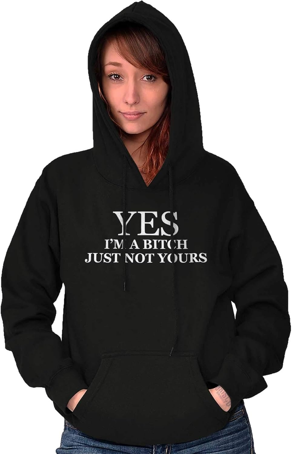 image:imageClassic Teaze Funny Yes Im a Bitch Just Not Yours Hoodie Sweatshirt WomenBlack