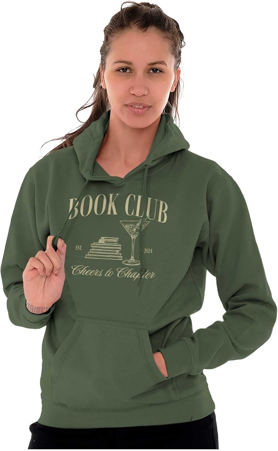 image:imageBrisco Brands Book Club Drinks Cheers To Chapters Hoodie Sweatshirt WomenMilitary Green