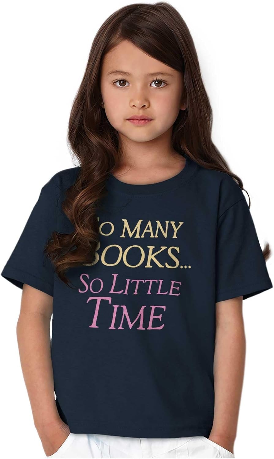 image:imageBrisco Brands So Many Books So Little Time Reader Girls Kids T Shirt Tees