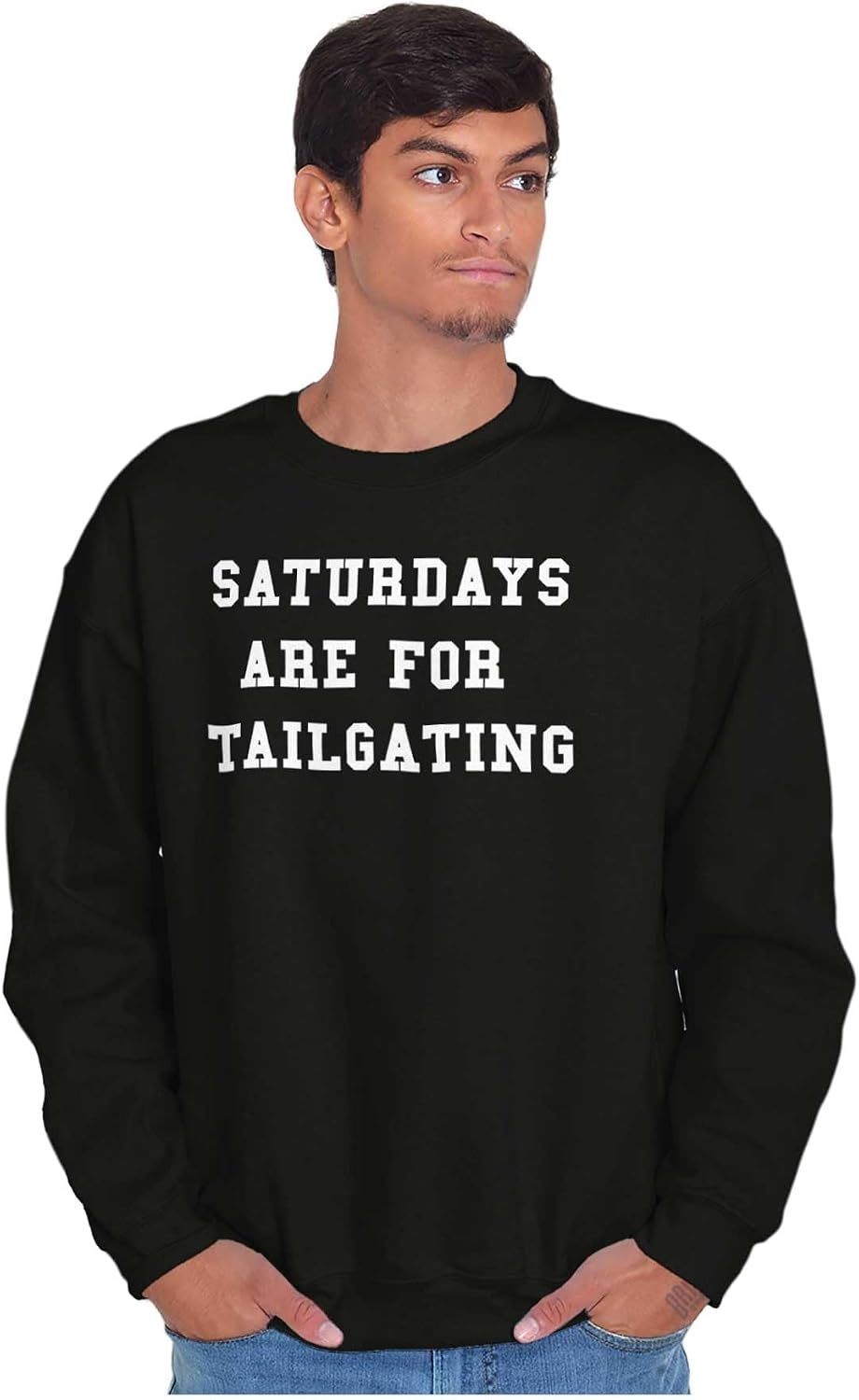 image:imageFootball Saturdays Are For Tailgating Sweatshirt for Men or WomenBlack