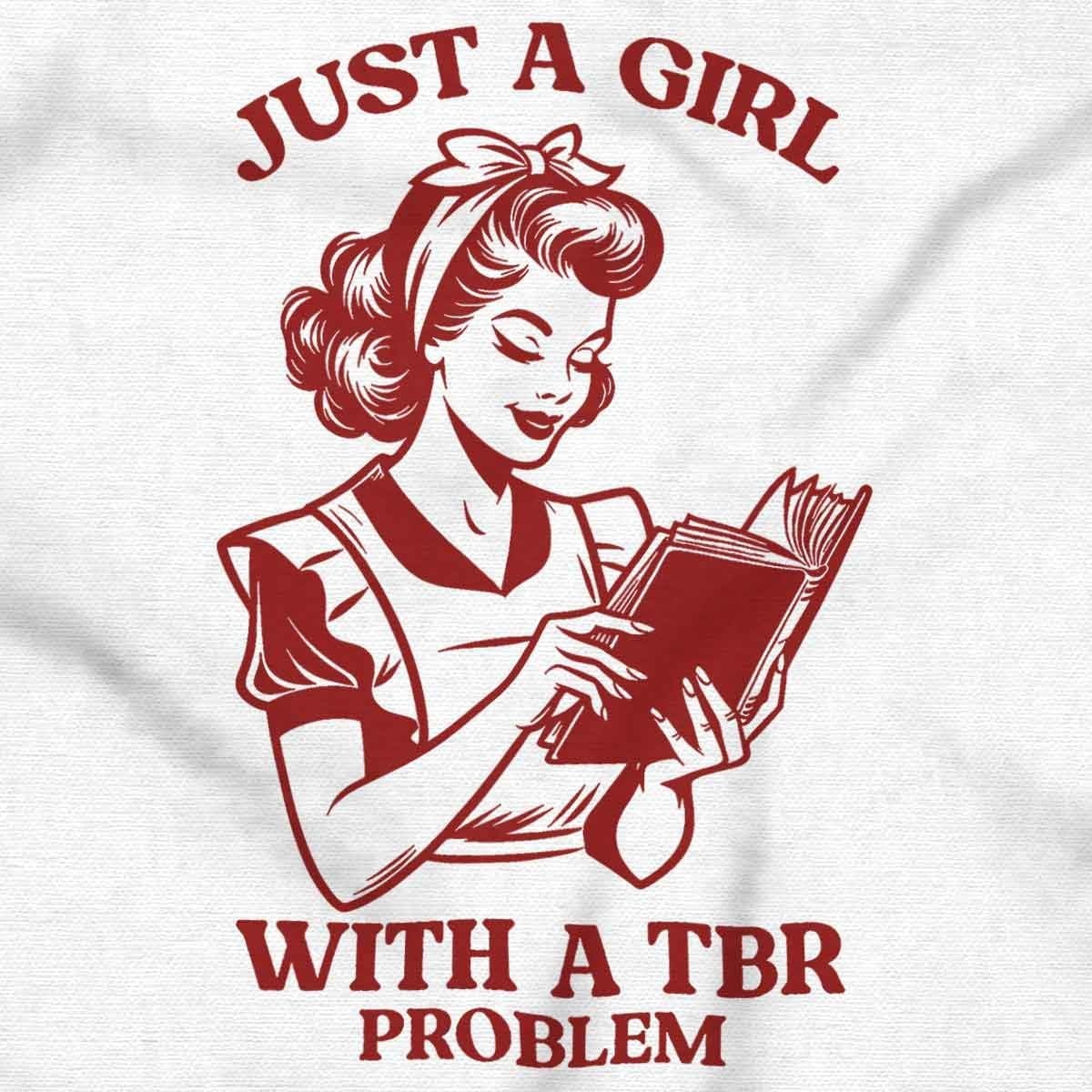 image:imageJust A Girl With A To Be Read Problem Women Crewneck SweatshirtWhite